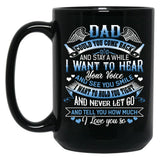 I Love You Dad Black Coffee Mug