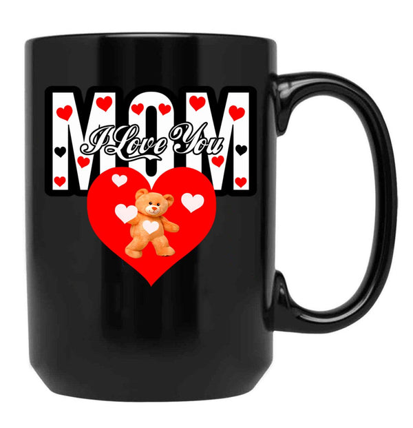 I Love You Mom 2 Black Coffee Mug - Black