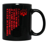 I Love You Mom Te Quiero Mam Je T'Aime Maman Seni Seviyorum Anne Ich Liebe Dich Mamma Black Coffee Mug - Black