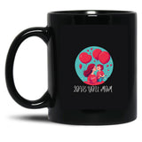 I Love You Mom (17) Black Coffee Mug