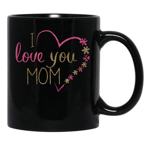 I Love You Mom (18) Black Coffee Mug - Black