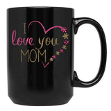 I Love You Mom (18) Black Coffee Mug - Black
