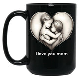 I Love You Mom (5) Black Coffee Mug