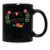 I Love You Mom (7) Black Coffee Mug - Black