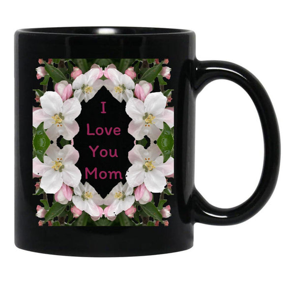 I Love You Mom (8) Black Coffee Mug - Black