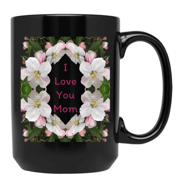 I Love You Mom (8) Black Coffee Mug - Black
