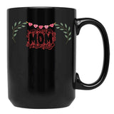 I Love You Mother Black Coffee Mug - Black