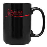 I Love You My Mom Black Coffee Mug - Black