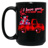 I Love You So It Never Ends Black Coffee Mug