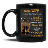 I Loved You Yesterday Husband To Wife-Gigapixel Black Coffee Mug