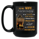 I Loved You Yesterday Husband To Wife-Gigapixel Black Coffee Mug