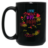 I Make My Mom Sad With My Decisions All Time Cool Mom Mug  Black Coffee Mug