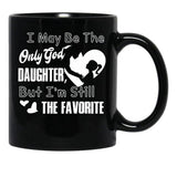 I May Be The God Daughter Black Coffee Mug - Black