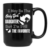 I May Be The God Daughter Black Coffee Mug - Black