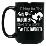 I May Be The God Daughter Black Coffee Mug