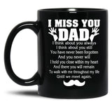 I Miss You Dad Father'S Day Black Coffee Mug