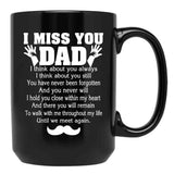 I Miss You Dad Father'S Day Black Coffee Mug - Black