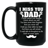 I Miss You Dad Father'S Day Black Coffee Mug