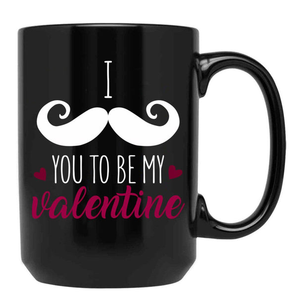I Muctache You To Be My Valentine Black Coffee Mug - Black