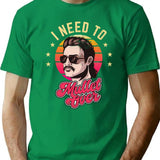 I Need To Mullet Over T-Shirt - Retro Graphic Tee for Men & Women - Green