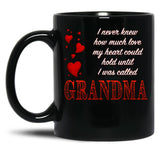 I Never Knew How Much Love My Heart Could Hold... Grandma - Red On Black By Amanda M Lucas Black Coffee Mug