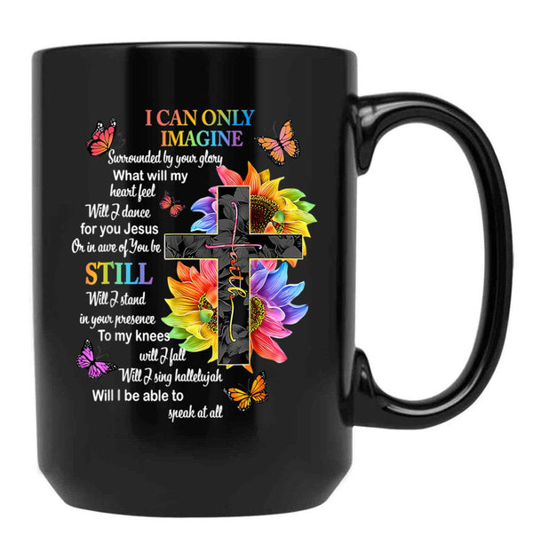 I Only Can Imagine Faith Christian Faith Jesus God Lover  (1) Black Coffee Mug - Black
