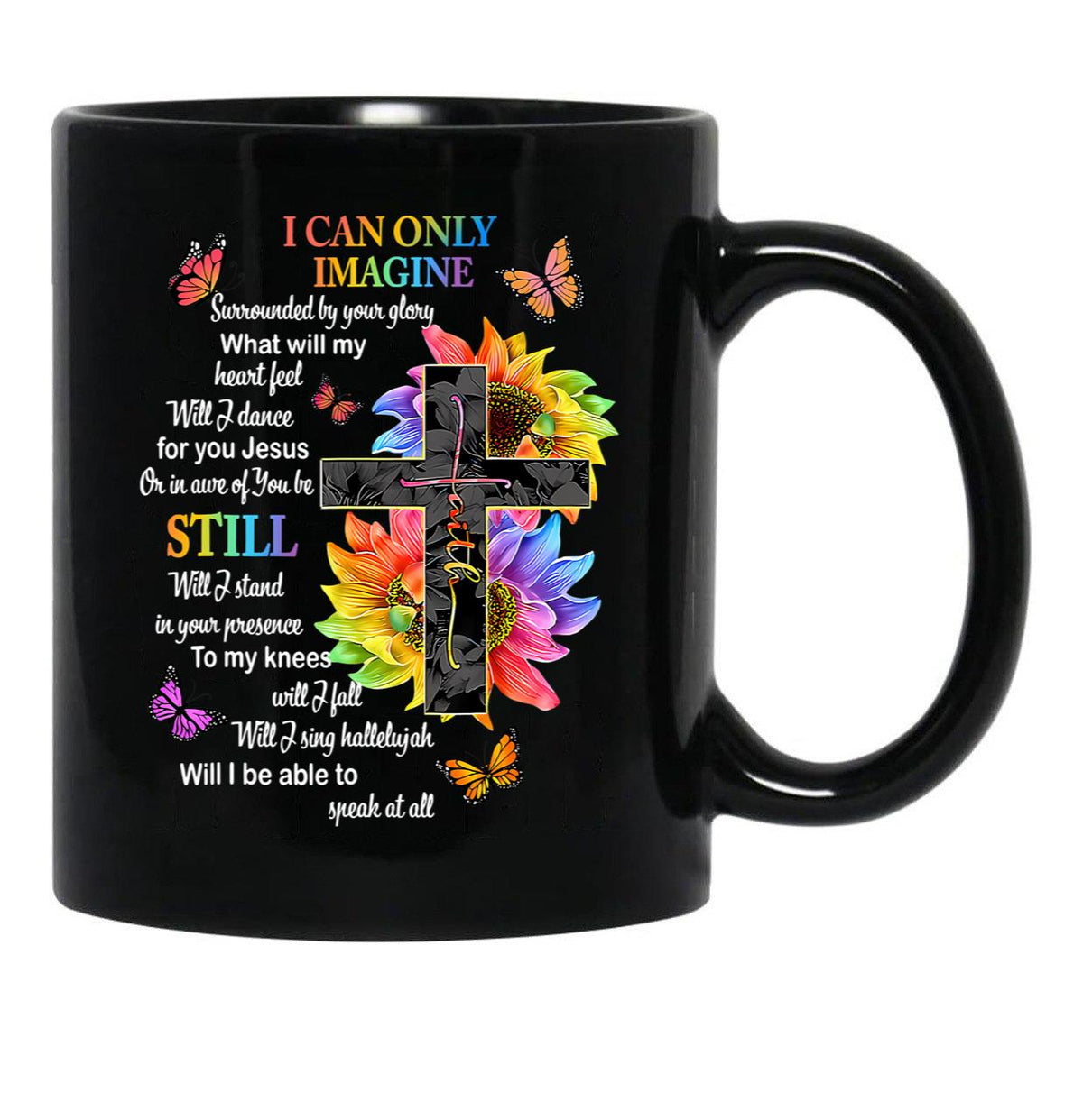 I Only Can Imagine Faith Christian Faith Jesus God Lover Black Coffee Mug - Black