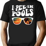 I Pee In Pools Groovy Design Sarcastic Saying Funny Pool T-Shirt - Black