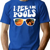 I Pee In Pools Groovy Design Sarcastic Saying Funny Pool T-Shirt - Blue