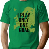 I Play Only One Goal T-Shirt - Retro Graphic Tee for Men & Women - Green