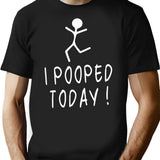 I Pooped Today Funny Dad Poop Humor Cheeky Toilet Joke T-Shirt - Black