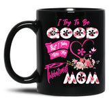 I Try To Be Good But I Take After My Phlebotomist Mom Floral Family Mother'S Day Black Coffee Mug
