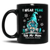 I Wear Teal My Mom Funny Gnomes Black Coffee Mug