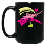I Went From Mama To Mommy Black Coffee Mug