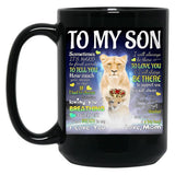 I Will Always Be There To Support You Black Coffee Mug