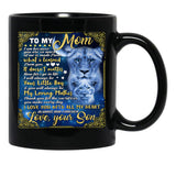 I Will Always Be Your Little Boy Your Son Black Coffee Mug - Black