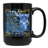 I Will Always Be Your Little Boy Your Son Black Coffee Mug - Black