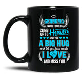 I Wish I Could Climb Up To Heaven Black Coffee Mug