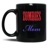 I Would Push You To Save My Mom Black Coffee Mug