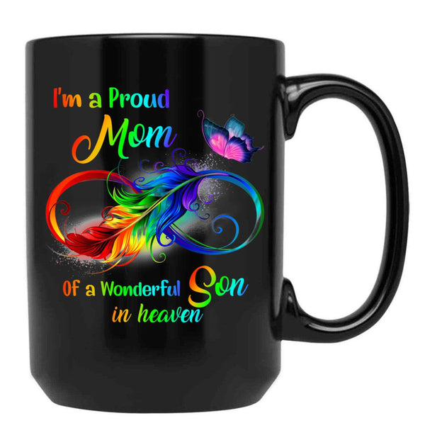 I'M A Proud Mom Of A Wonderful Son In Heaven 95 Son Funny Christmas Cute Dad Daughter Black Coffee Mug - Black