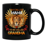 I'M Called Mama Because I'M Way Cool To Be Called Grandma Black Coffee Mug - Black