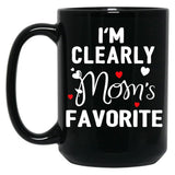 I'M Clearly Mom'S Favorite Favorite Child And Favorite Son Black Coffee Mug