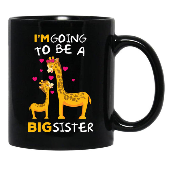 I'M Going To Be A Big Sister Black Coffee Mug - Black