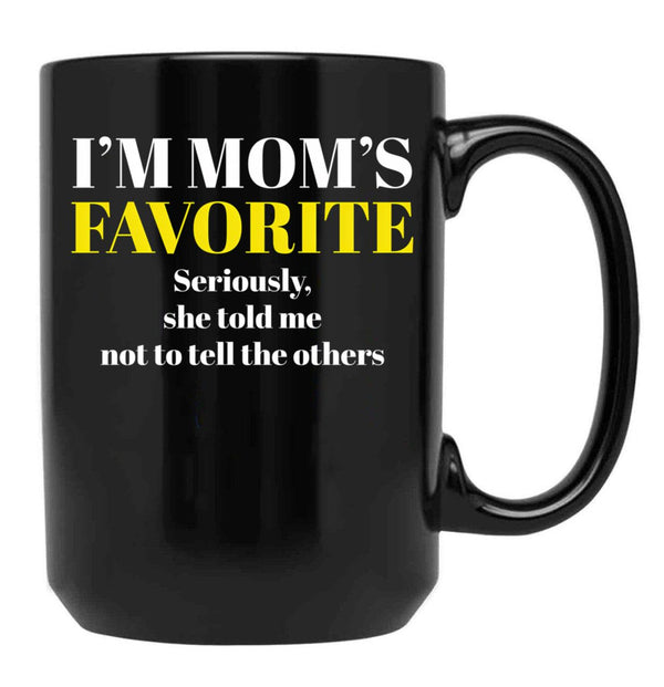 I'M Mom'S Favorite (2) Black Coffee Mug - Black