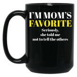 I'M Mom'S Favorite (2) Black Coffee Mug