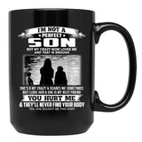 I'M Not A Perfect Son But My Crazy Mom Loves Me From Mom Black Coffee Mug - Black