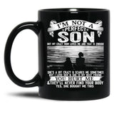 I'M Not A Perfect Son But My Crazy Mom Loves Me (1) Black Coffee Mug