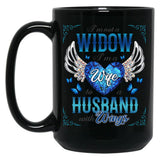 I'M Not A Widow I'M A Wife To A Husband With Wings Black Coffee Mug