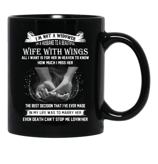 I'M Not A Widower Beautiful Wife With Wings Eternal Love Gift Black Coffee Mug - Black
