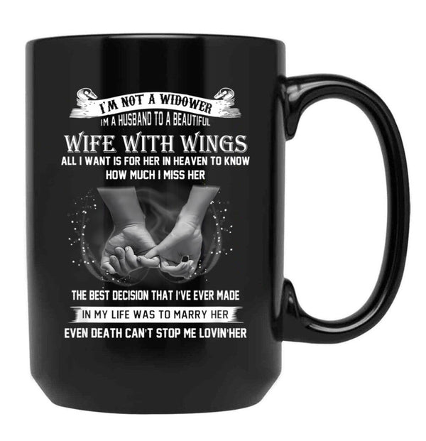 I'M Not A Widower Beautiful Wife With Wings Eternal Love Gift Black Coffee Mug - Black